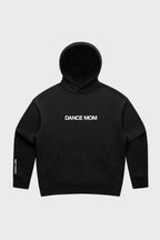 Women's Dance Mom Hoodie | *PRE-ORDER